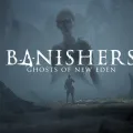 Banishers: Ghosts of New Eden – Der Tod gehört den Toten